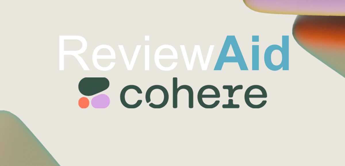ReviewAid Cohere Prototype